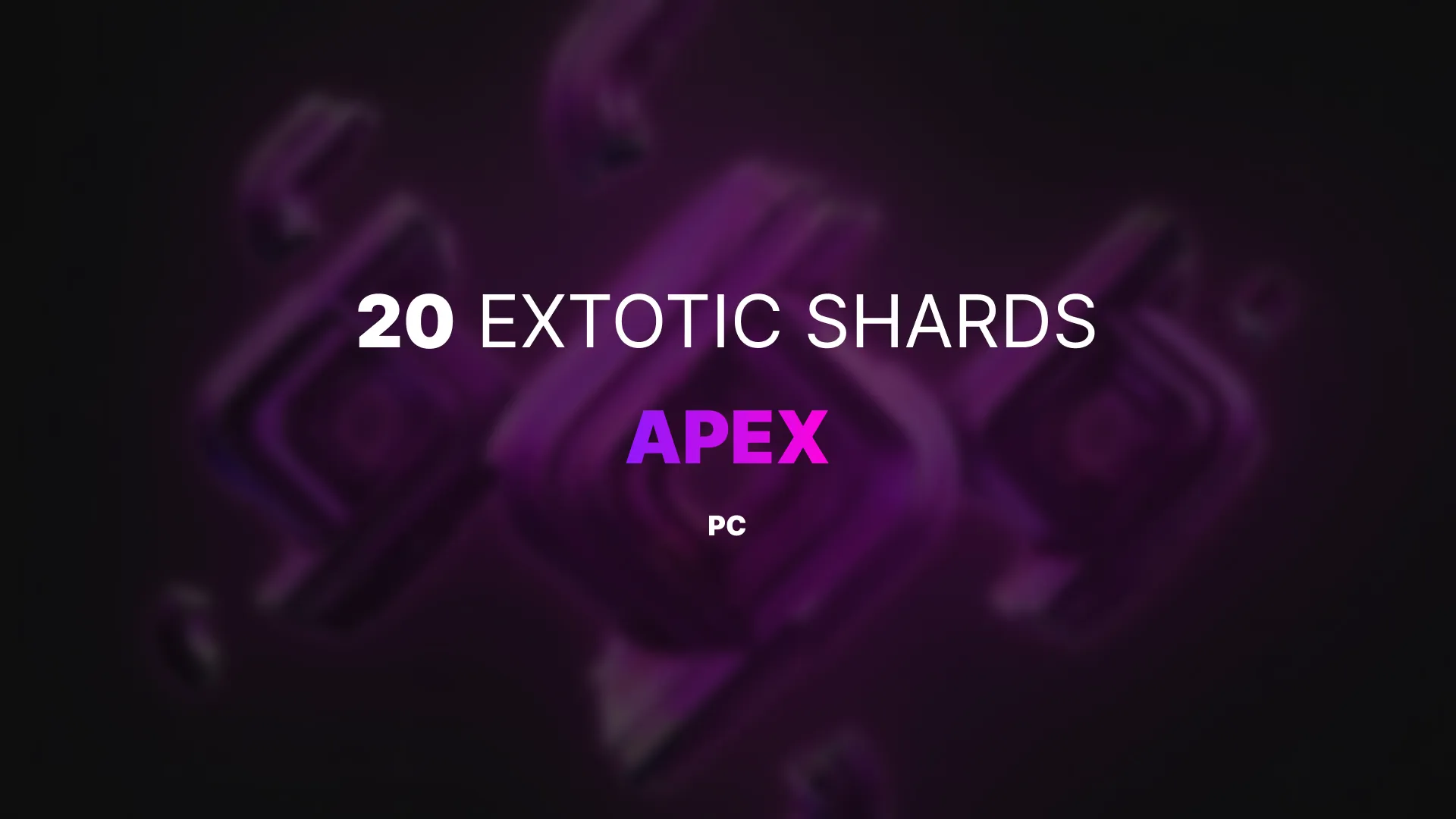 Купить 20 Exotic Shards Apex Legends PC