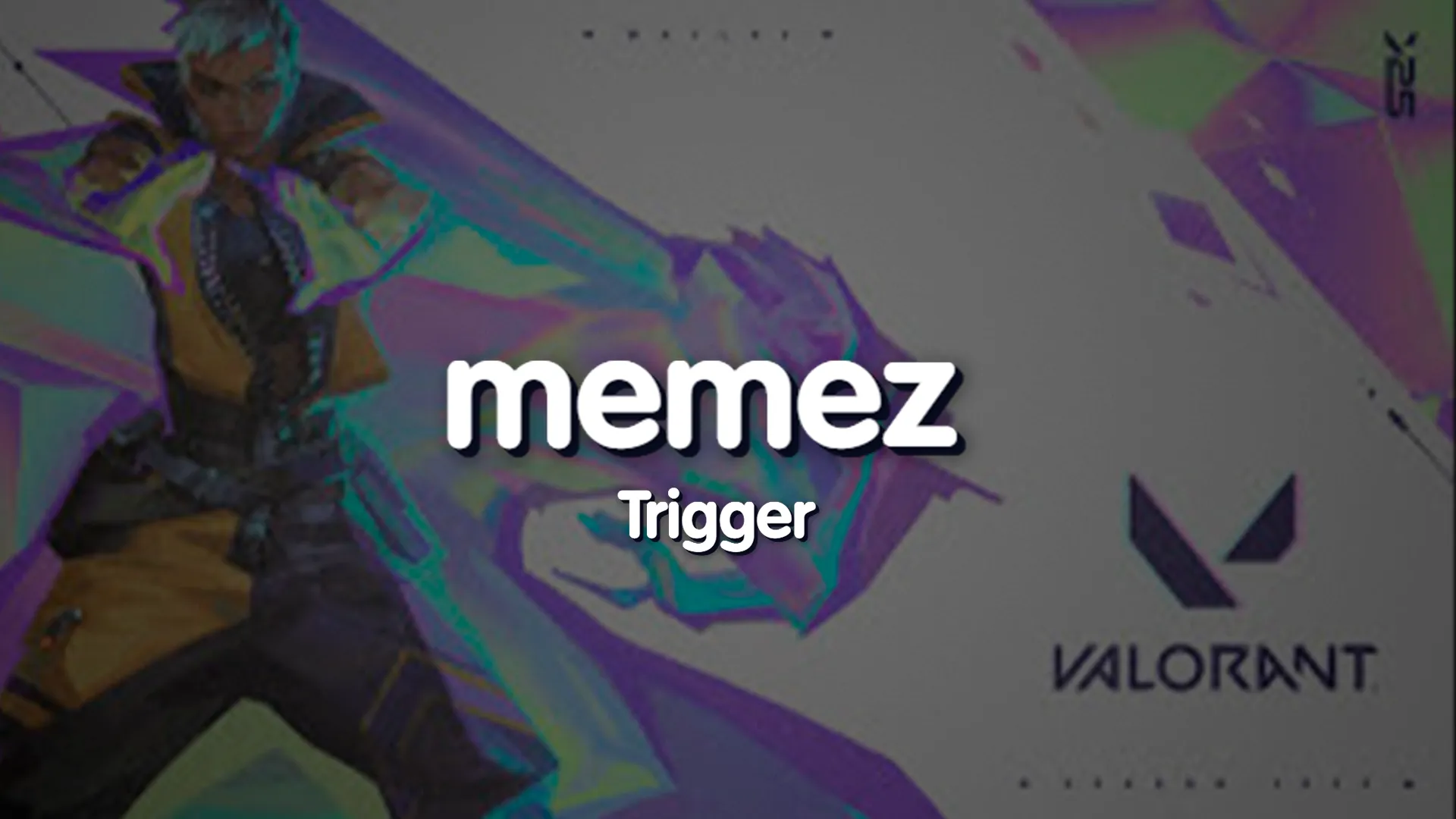 Memez Trigger для Valorant - Изображение для мини-карточки софта