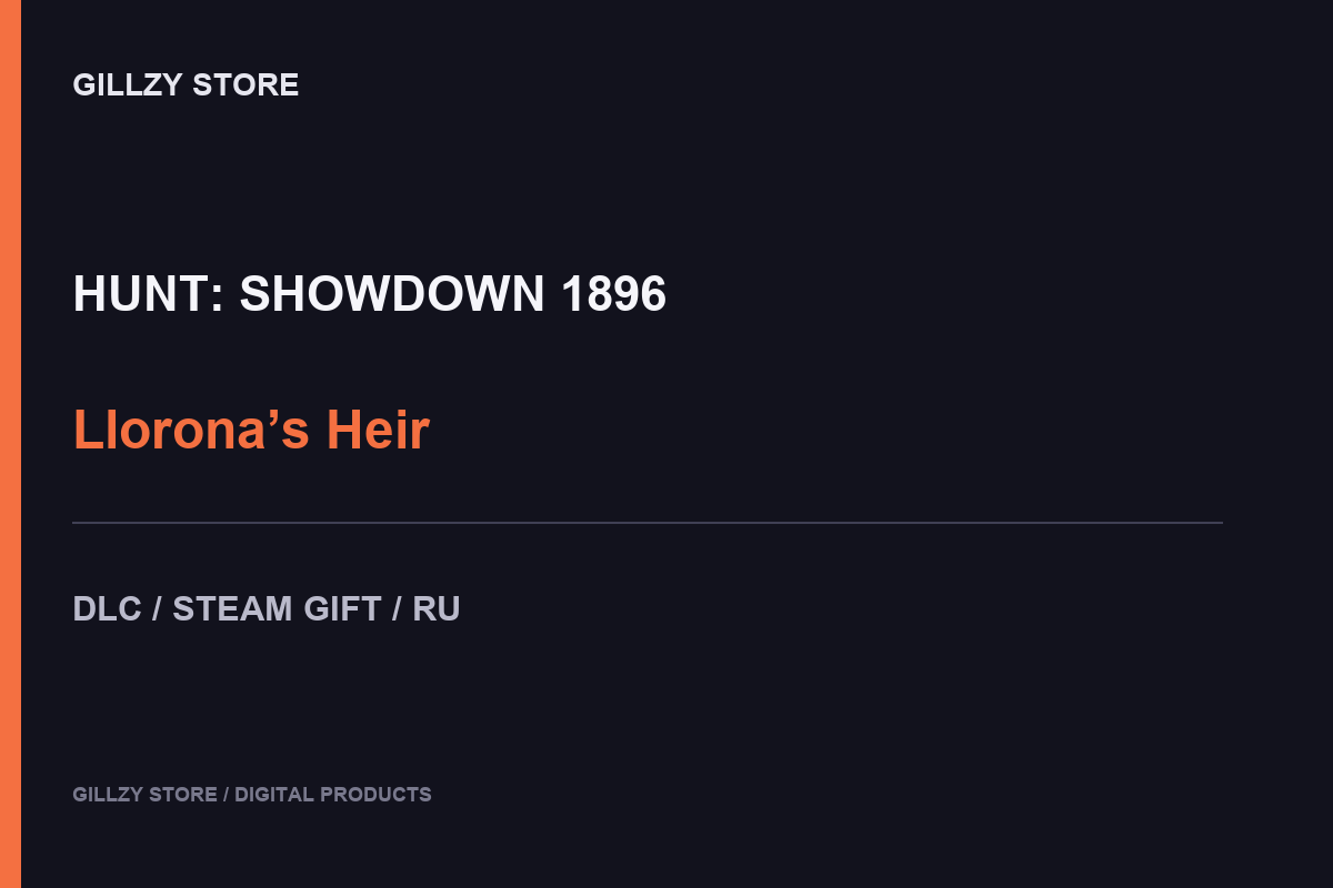 Hunt: Showdown — Llorona’s Heir