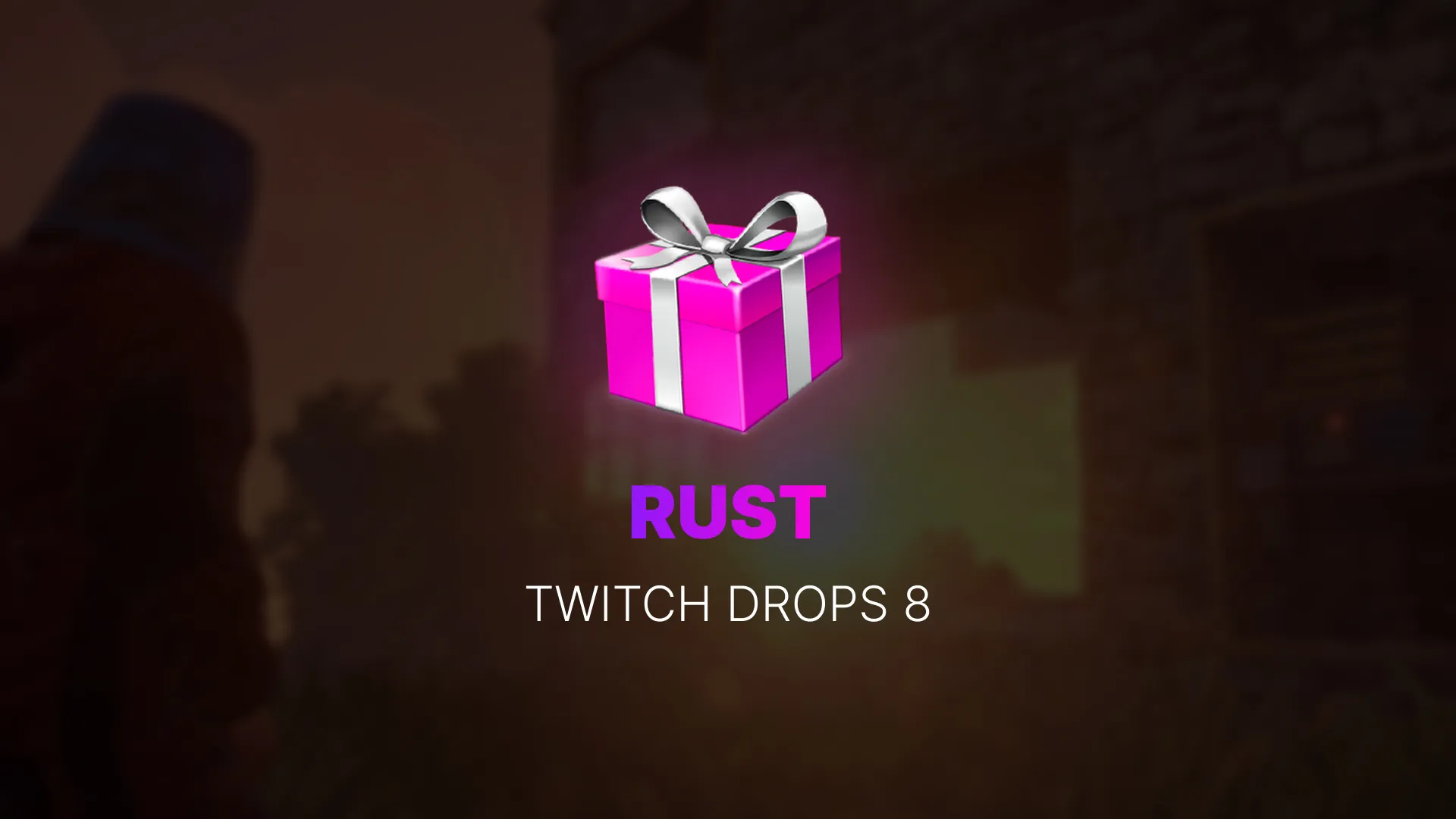 Rust Twitch Drops 8 mini img gillzy-store