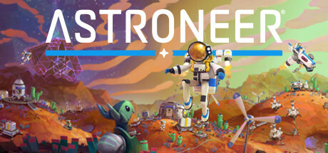 ASTRONEER — Steam