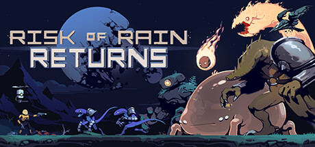 Risk of Rain Returns — Steam