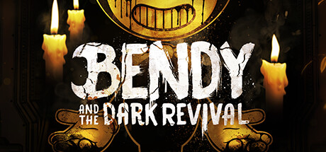 Bendy and the Dark Revival — Steam