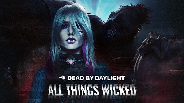 Dead by Daylight - All Things Wicked Chapter