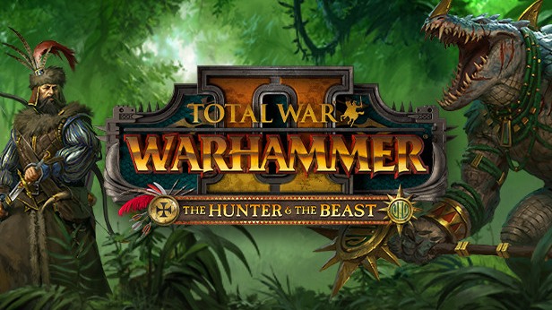 Total War: WARHAMMER II - The Hunter & The Beast
