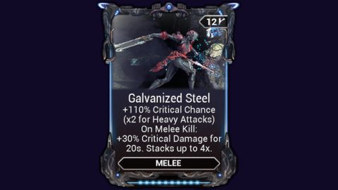 Galvanized Steel — мод Warframe