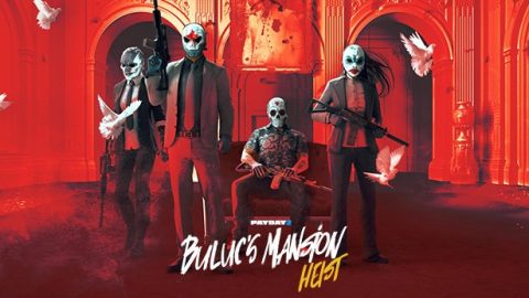 PAYDAY 2 — Buluc’s Mansion Heist